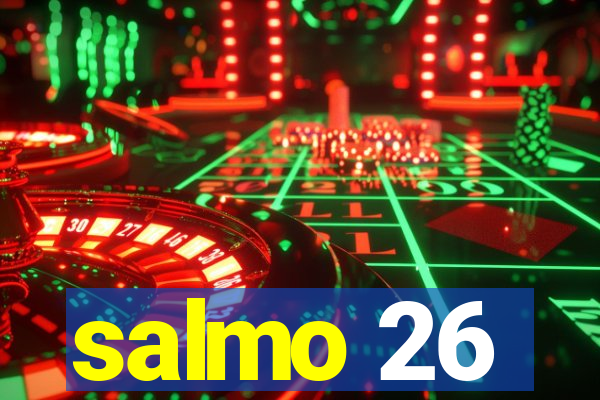 salmo 26